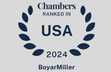 BoyarMiller Practice Groups and Individuals Recognized in Chambers and Partners 2024 Rankings